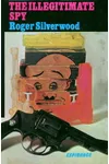 The Illegitimate Spy
