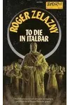 To Die in Italbar