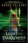 Creatures of Light and Darkness