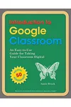 Introduction to Google Classroom