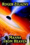 Manna From Heaven