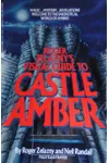 Roger Zelazny's Visual Guide to Castle Amber