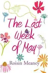 The Last Week of May