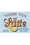 Thank You a Latte