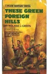 These Green Foreign Hills