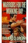 Warriors For The Working Day