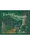 E is for Evergreen
