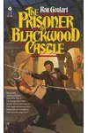 The Prisoner of Blackwood Castle
