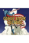 Comic Book Culture