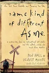 Same Kind of Different as Me