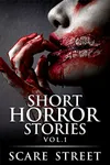 Short Horror Stories Vol. 1