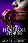 Short Horror Stories Vol. 4