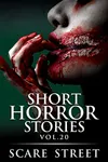 Short Horror Stories Vol. 20
