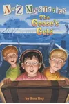 The Goose's Gold