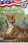A Thief at the National Zoo