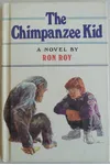 The Chimpanzee Kid