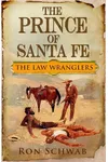 The Prince of Santa Fe