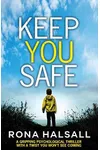 Keep You Safe