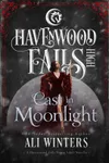 Cast in Moonlight
