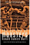 The Nature of Monsters