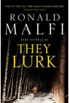 They Lurk