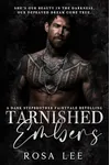 Tarnished Embers