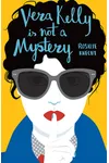 Vera Kelly Is Not a Mystery