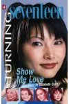 Show Me Love