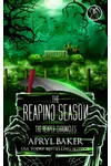 The Reaping Season