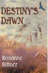 Destiny's Dawn