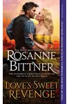 Love's Sweet Revenge