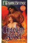 Comanche Sunset (As: F. Rosanne Bittner)