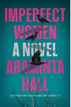 Imperfect Women / Perfect Strangers