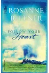 Follow Your Heart
