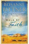 Walk by Faith