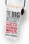 The Big Necessity