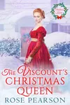 The Viscount's Christmas Queen