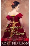 Engaged to a Friend