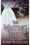 The Waiting Bride