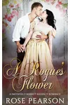 A Rogue's Flower