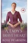 A Lady's Brave Heart