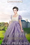 Wallflower Whispers
