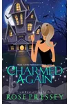Charmed Again