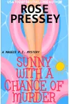 Sunny with a Chance of Murder
