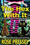 The Hex With It