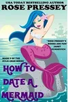 How to Date a Mermaid