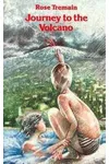 Journey To The Volcano