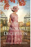 An Honorable Deception