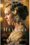 The Lost Heiress