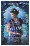 The Nature of a Lady